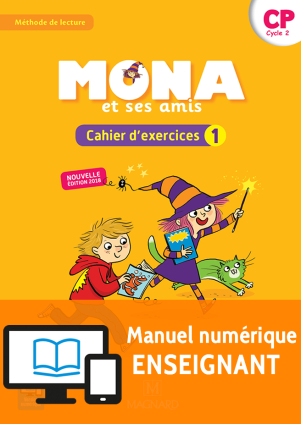 Mona et ses amis CP (2018) - Cahier d'exercices 1 - Manuel numérique enseignant