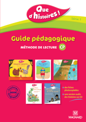 Que d'histoires ! CP - Série 1 (2010) - Guide pédagogique avec CD audio inclus