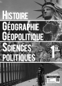 Histoire-Géographie, Géopolitique et Sciences politiques 1re (2019) - Livre du professeur