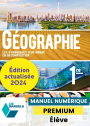 Géographie 1re (Ed. num. 2024) - LIB manuel numérique PREMIUM actualisé élève