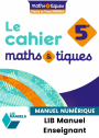 Maths et tiques 5e (2024) Cahier - Manuel numérique enseignant