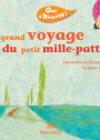 Que d'histoires ! CP - Série 2 (2003) - Période 1 : album Le Grand Voyage du petit mille-pattes