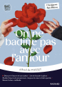 On ne badine pas avec l'amour - Bac Français 1re 2025 - Classiques et Patrimoine