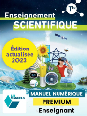 Enseignement scientifique Tle (Ed. num. 2023) - LIB manuel numérique PREMIUM actualisé + banque de ressources enseignant