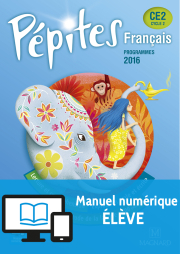 Pépites Français CE2 (2017) - Manuel numérique élève
