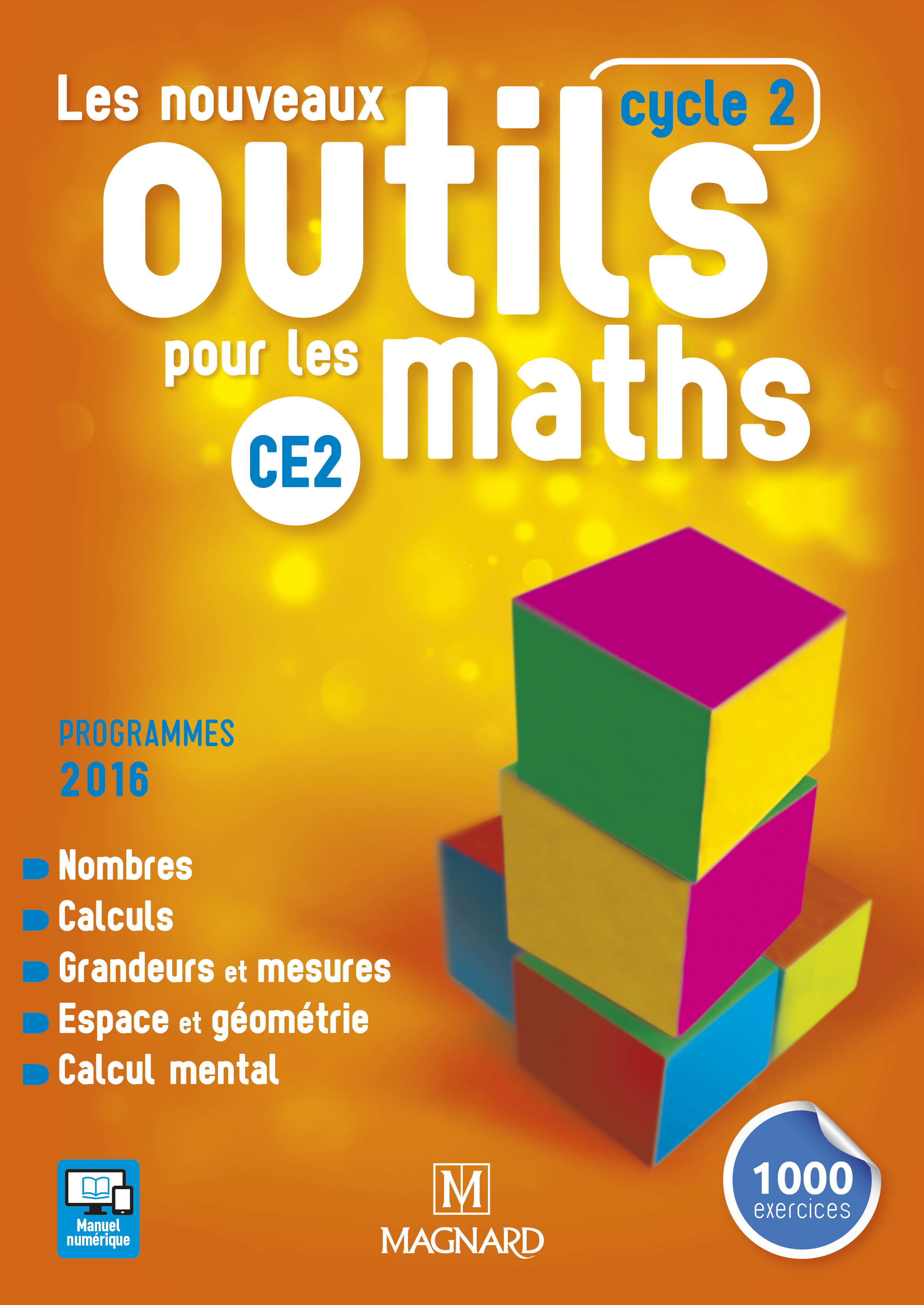 Manuel Maths Seconde Magnard En Ligne Les Nouveaux Outils pour les Maths CE2 (2017) - Manuel de l'élève | Magnard