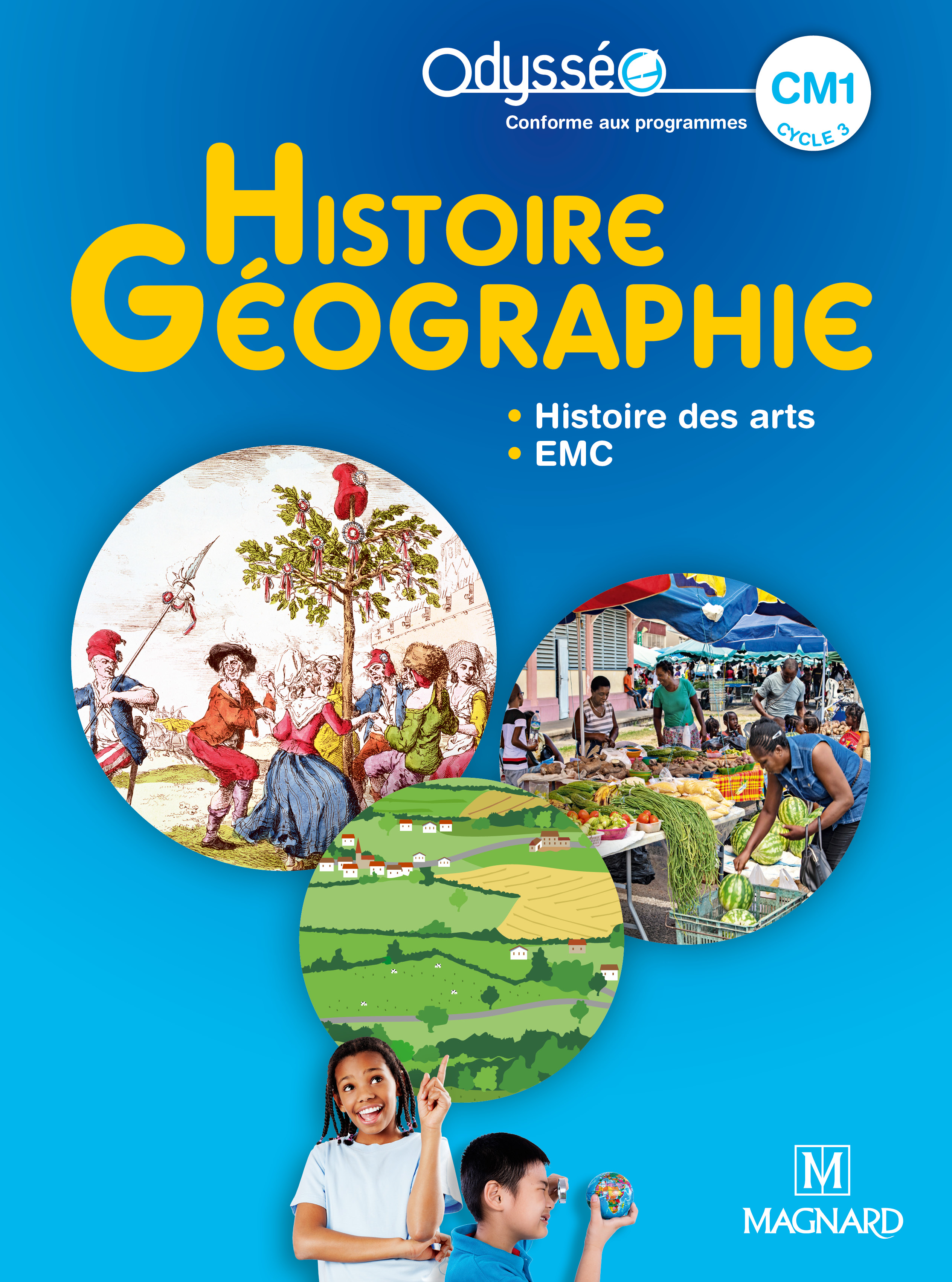 Livre Histoire Cm1 En Ligne Gratuit Odysséo Histoire-Géographie CM1 (2020) - Manuel élève | Magnard