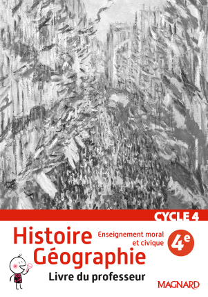 Histoire Géographie EMC 4e (2016) – Livre du professeur