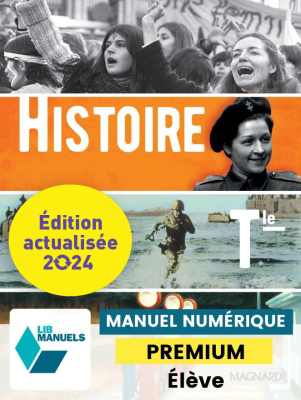 Histoire Tle (Ed. num. 2023) - LIB manuel numérique PREMIUM actualisé élève