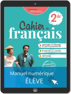 Empreintes littéraires Français 2de (Ed. num. 2022) - Cahier consommable – Manuel numérique élève consommable