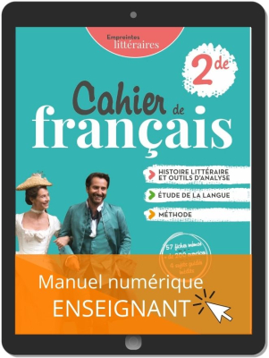 Empreintes littéraires Français 2de (Ed. num. 2022) - Cahier consommable – Manuel numérique enseignant corrigés