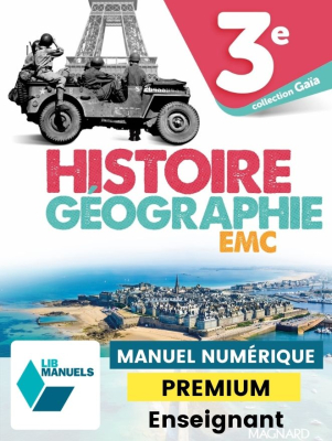 Histoire-Géographie EMC Gaïa 3e (2021) – Manuel numérique enseignant