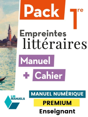 Empreintes littéraires 1re : Manuel + Cahier (2022) - Manuel numérique enseignant