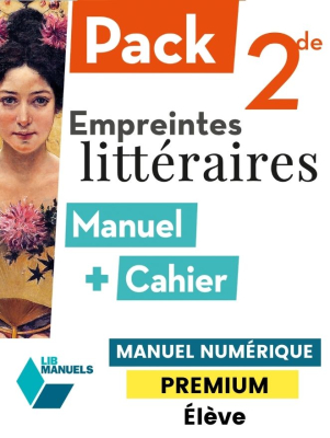 Empreintes littéraires 2de : Manuel + Cahier (2022) - Manuel numérique élève