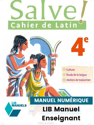 Salve ! 4e (2023) - Cahier de latin - Manuel numérique enseignant