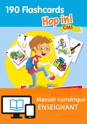 Hop in! Anglais CM1 - Flashcards (2015) - Version numérique enseignant