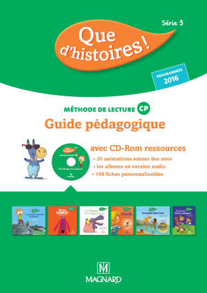 Que d'histoires ! CP Série 3 (2016) - Guide pédagogique avec CD-Rom