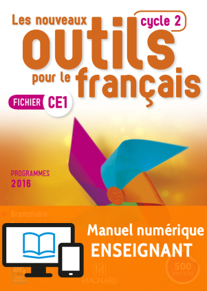 Les Nouveaux Outils pour le Français CE1 (2017) - Fichier - Manuel numérique enseignant