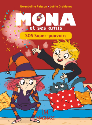Mona et ses amis CP - SOS Super pouvoirs !