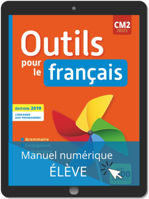 Outils pour le Français CM2 (2019) - Manuel numérique élève