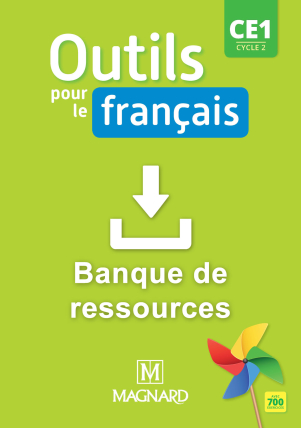 Outils pour le Français CE1 (2019) - Banque de ressources à télécharger avec guide pédagogique en PDF