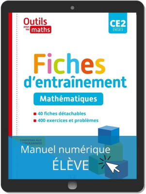 Outils pour les Maths CE2 (2021) - Fiches d'entraînement - Manuel numérique élève