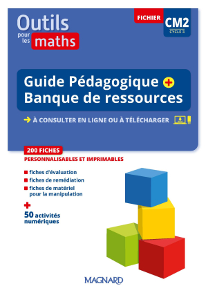 Outils pour les Maths CM2 (2023) - Guide pédagogique + banque de ressources à télécharger