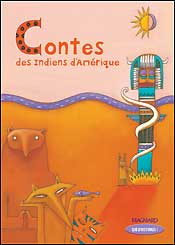 Que d'histoires ! CE2 (2004) - Contes des Indiens d'Amérique