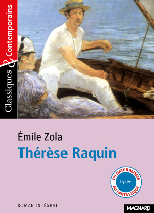 Thérèse Raquin - Classiques et Contemporains