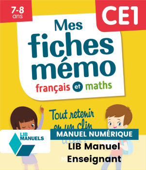 Mes fiches mémo Français et Maths CE1 - Manuel numérique enseignant