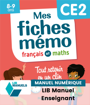 Mes fiches mémo Français et Maths CE2 - Manuel numérique enseignant