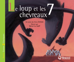 Le Loup et les sept chevreaux - Petits Contes et Classiques