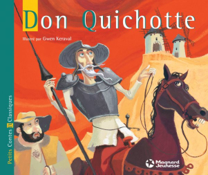 Don Quichotte - Petits Contes et Classiques