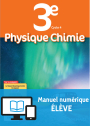 Physique-Chimie 3e (2017) Manuel numérique élève