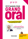 Petit manuel pour Grand Oral (2019) - Manuel élève