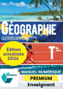 Géographie Tle (Ed. num. 2023) - LIB manuel numérique PREMIUM actualisé + banque de ressources enseignant