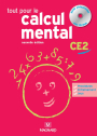Tout pour le calcul mental CE2 - Guide pédagogique avec CD-Rom