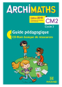 Archimaths CM2 (2019) - Banque de ressources sur CD-Rom avec guide pédagogique papier