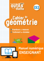 Les Nouveaux Outils pour les Maths CE2 (2019) - Cahier de géométrie - Manuel numérique enseignant