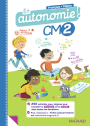 En autonomie ! CM2 (2021) - Fiches, jeux et activités en français et en maths