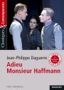 Adieu Monsieur Haffmann - Classiques et Contemporains
