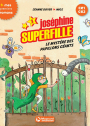 Joséphine Superfille 3 - Le mystère des papillons géants