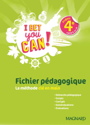 I Bet You Can! Anglais 4e (2019) - Fichier pédagogique