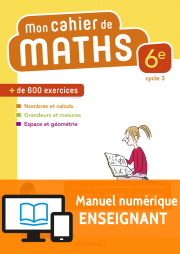Mon cahier de maths 6e (2018) - Manuel numérique enseignant