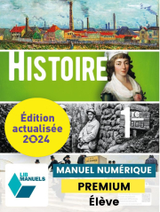 Histoire 1re (Ed. num. 2023) - LIB manuel numérique PREMIUM actualisé élève