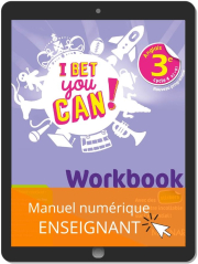 I Bet You Can! Anglais 3e (2020) - Workbook - Manuel numérique enseignant