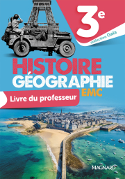 Histoire-Géographie EMC Gaïa 3e (2021) – Livre du professeur