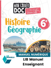 Histoire Géographie 6e (2022) - Mon cahier Doc - Manuel numérique enseignant