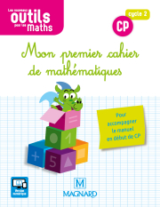 Les Nouveaux Outils pour les Maths CP (2018) - Mon premier cahier de mathématiques