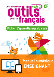 Les Nouveaux Outils pour le Français CP (2018) - Fichier - Manuel numérique enseignant